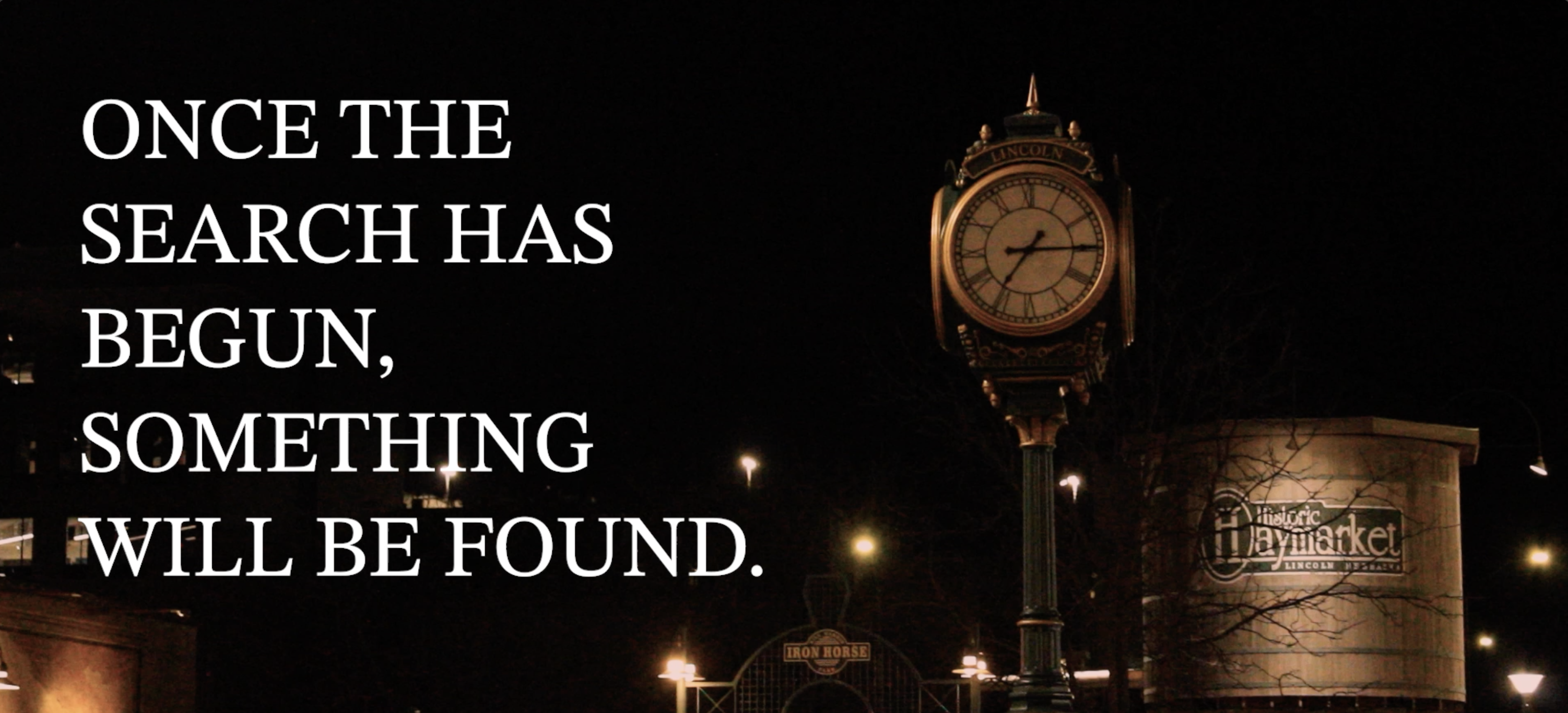 Once the Search Has Begun, Something Will Be Found Poster