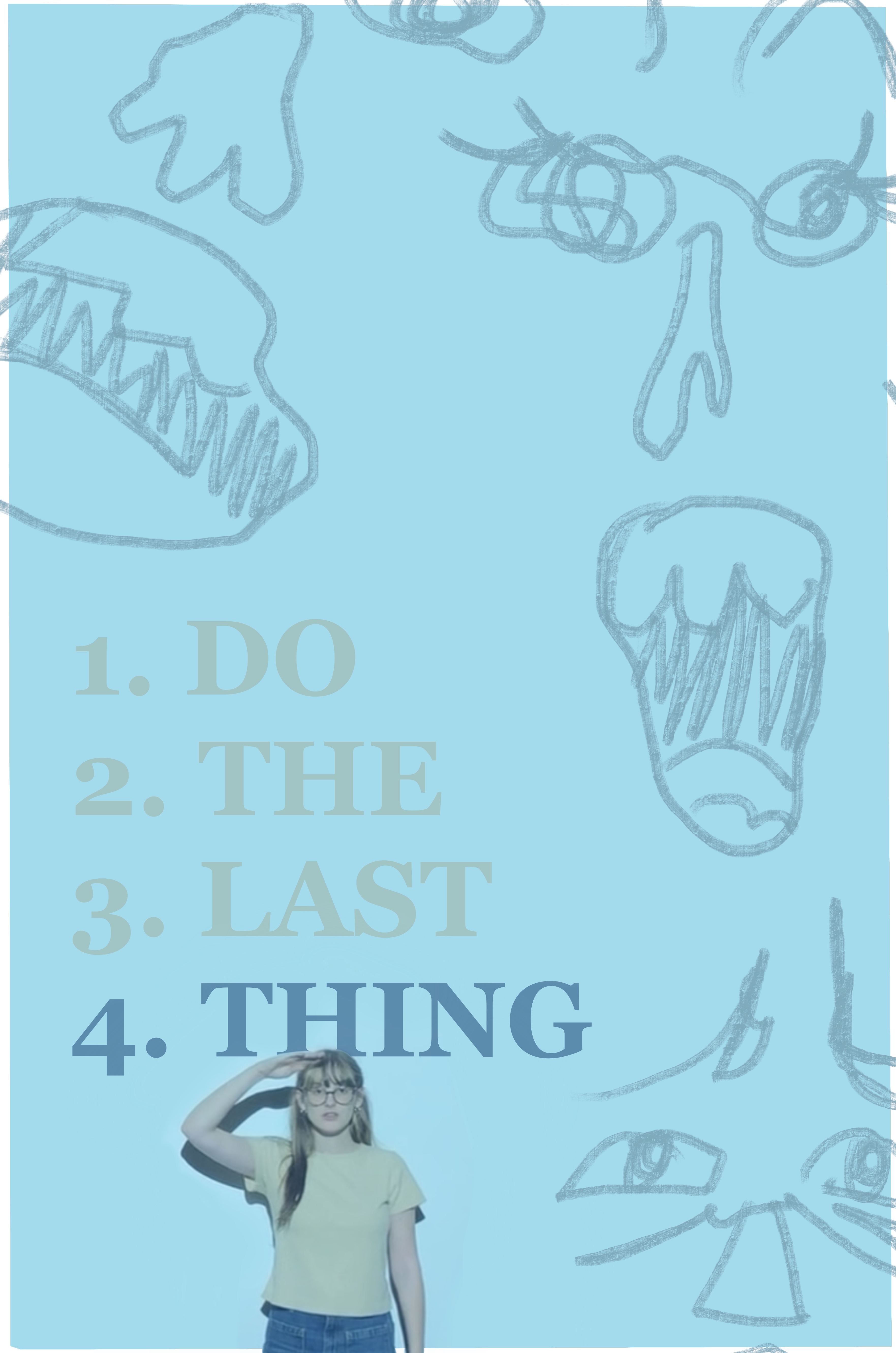 Do the Last Thing poster